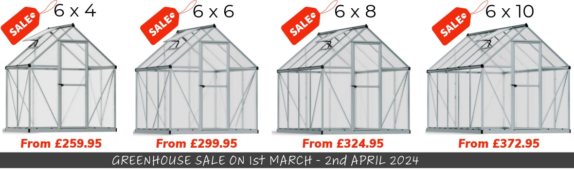 Greenhouse Sale Now On