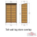 Pressure Treated Tall Wall Log Store